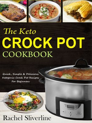 cover image of The Keto Crock Pot Cookbook